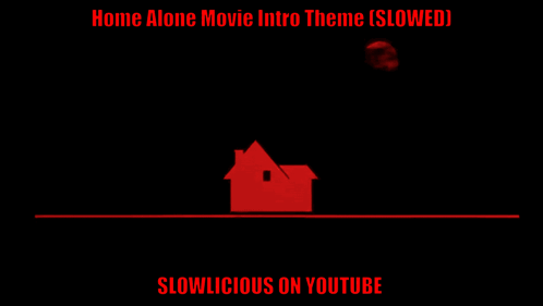 A Home Alone Movie Intro Theme Is Slowed Down On Youtube GIF