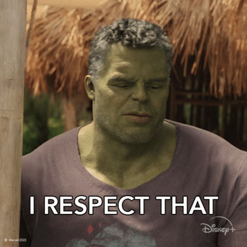 A Hulk Is Wearing A Shirt That Says I Respect That GIF