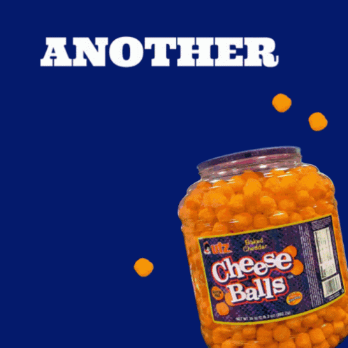 A Jar Of Cheese Balls On A Blue Background With The Words Another Barrel GIF