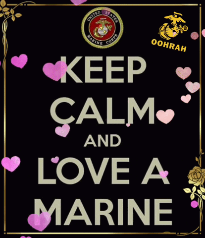 A Keep Calm And Love A Marine Poster With Hearts GIF