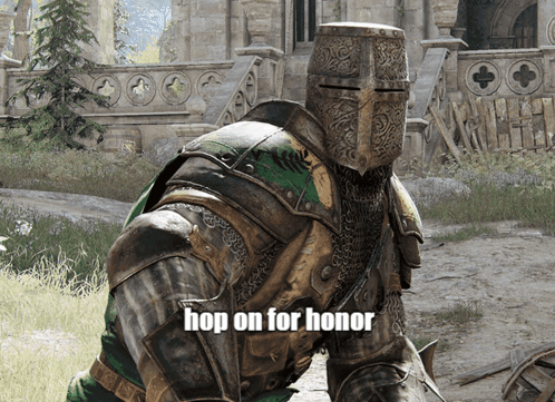 A Knight Kneeling Down With The Words Hop On For Honor Written Below Him GIF
