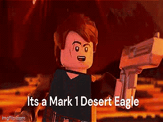 A Lego Character Is Holding A Gun And Says It 'S A Mark 1 Desert Eagle GIF