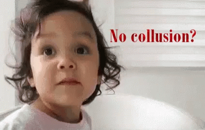 A Little Girl Is Looking At The Camera With The Words " No Collusion " Written Above Her GIF