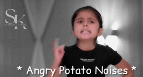 A Little Girl Is Making A Funny Face With The Words Angry Potato Noises Behind Her GIF