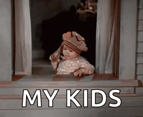 A Little Girl Looking Out A Window With The Words " My Kids " Written On The Bottom GIF