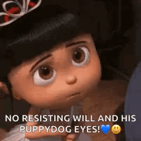 A Little Girl With A Crown On Her Head Says `` No Resisting Will And His Puppydog Eyes '' . GIF