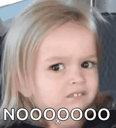 A Little Girl With Blonde Hair Is Making A Funny Face With The Words Noooooo X Written On Her Face . GIF