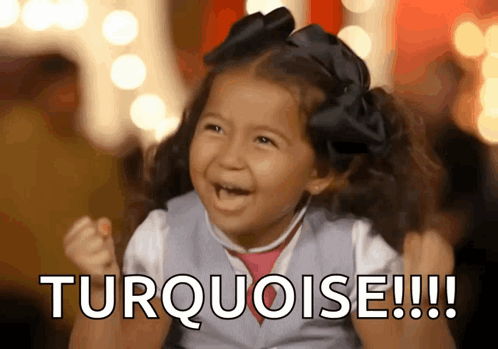A Little Girl With Her Fist In The Air And The Words Turquoise !!! Below Her GIF
