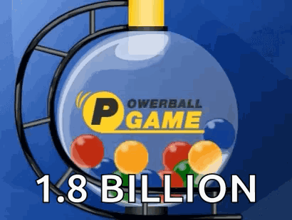 A Lottery Machine With The Words Powerball Game 1.8 Billion On It GIF