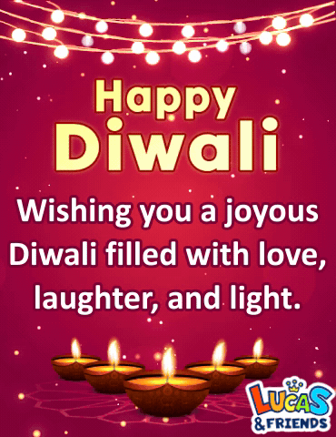 A Lucas And Friends Greeting Card Wishing You A Joyous Diwali Filled With Love Laughter And Light GIF