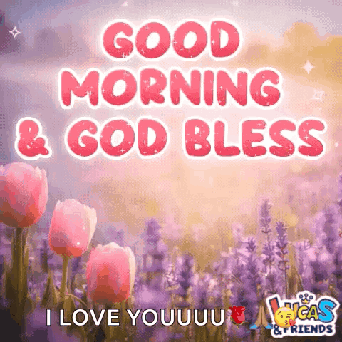 A Lucas And Friends Greeting Card With Purple Flowers And The Words Good Morning And God Bless GIF