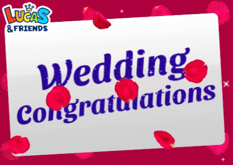 A Lucas And Friends Wedding Congratulations Card With Red Rose Petals GIF