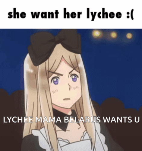 A Lychee Mama Belarus Wants Lychee GIF