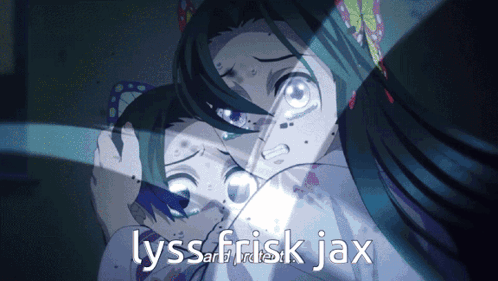 A Lyssa Frisk Jax Meme With A Picture Of Two Girls GIF