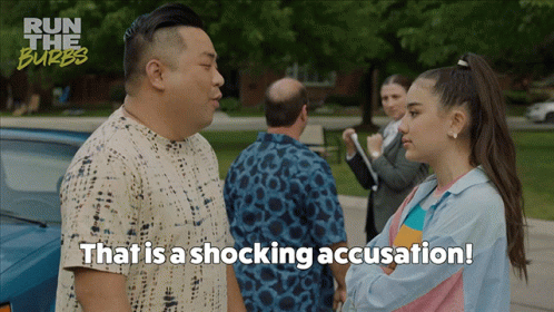 A Man And A Girl Are Standing Next To Each Other With The Words That Is A Shocking Accusation GIF