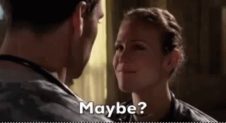 Woman Asking Man If He Is Maybe GIF