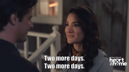 A Man And A Woman Are Looking At Each Other With The Words Two More Days On The Bottom GIF