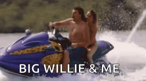 A Man And A Woman Are Riding A Jet Ski In The Water With The Words `` Big Willie & Me '' . GIF