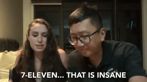 A Man And A Woman Are Sitting Next To Each Other And The Man Says 7 Eleven That Is Insane . GIF
