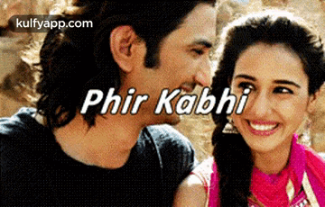 A Man And A Woman Are Smiling For A Picture With The Words Phir Kabhi On The Bottom GIF