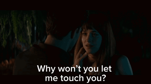 A Man And A Woman Are Standing Next To Each Other And The Woman Says Why Won 'T You Let Me Touch You GIF