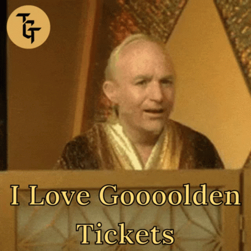 A Man Behind A Fence With The Words I Love Gooolden Tickets Below Him GIF
