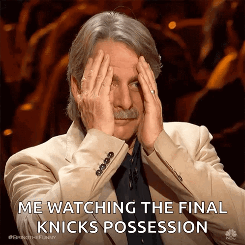A Man Covering His Eyes With His Hands And The Words Me Watching The Final Knicks Possession Above Him GIF
