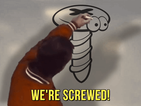 A Man Drawing A Screw With The Words We 'Re Screwed Below It GIF