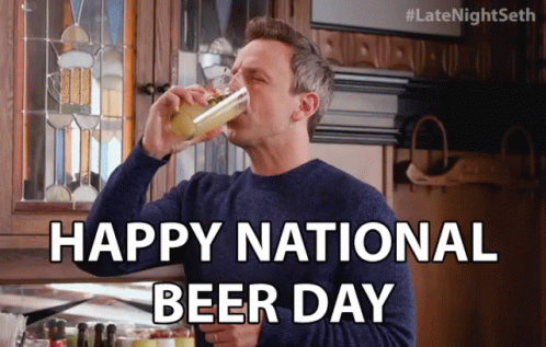 A Man Drinking A Glass Of Beer With The Words Happy National Beer Day Below Him GIF