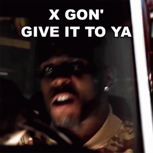 A Man Driving A Car With The Words " X Gon ' Give It To Ya " On The Screen GIF