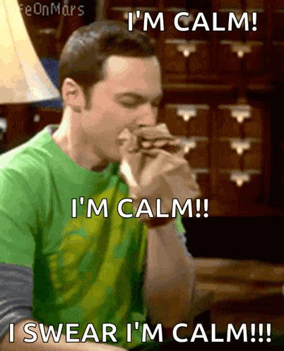 A Man Eating A Sandwich With The Words I 'M Calm I Swear I 'M Calm GIF