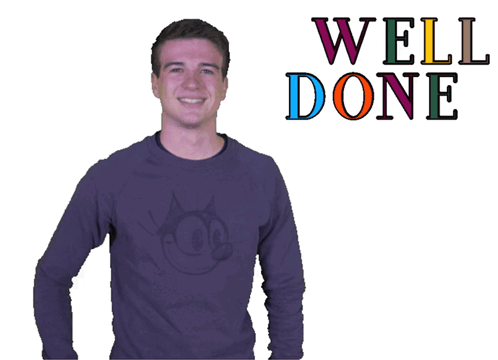 A Man Giving A Thumbs Up In Front Of A Well Done Sign GIF