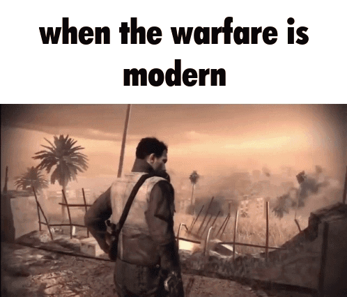 A Man Holding A Gun In A Video Game With The Words " When The Warfare Is Modern " GIF