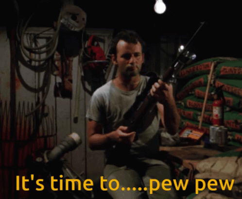 A Man Holding A Gun With The Words It 'S Time To Pew Pew GIF