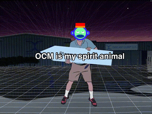 A Man Holding A Sign That Says Ocm Is My Spirit Animal In Front Of A Dream Corp Llc Building GIF