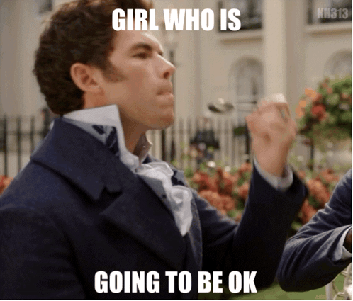 A Man Holding A Spoon With The Words Girl Who Is Going To Be Ok GIF