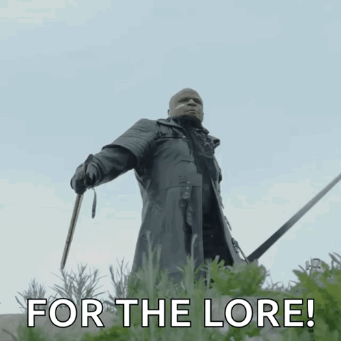 A Man Holding A Sword With The Words For The Lore Written Below Him GIF