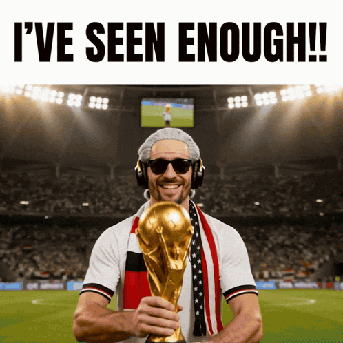 A Man Holding A Trophy With The Words I 'Ve Seen Enough At The Top GIF