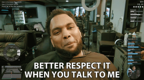 A Man In A Barber Shop With The Words Better Respect It When You Talk To Me Above Him GIF