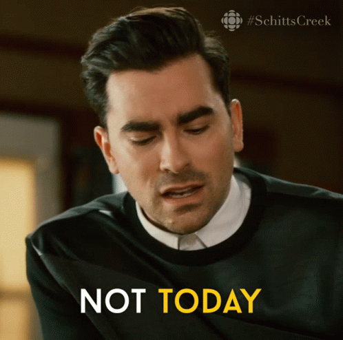 A Man In A Black Sweater Says " Not Today " In Yellow Letters GIF