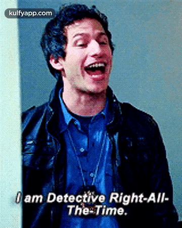Man In Blue Shirt Laughing And Saying I Am Detective Right-All-The-Time GIF
