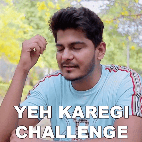 A Man In A Blue Shirt Is Making A Funny Face And Says Yeh Karegi Challenge GIF