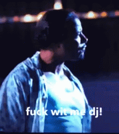 A Man In A Blue Shirt Says " Fuck Wit Me Dj " On The Screen GIF