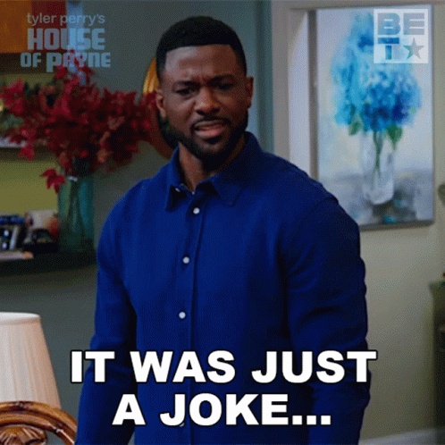 A Man In A Blue Shirt Says " It Was Just A Joke ... " GIF