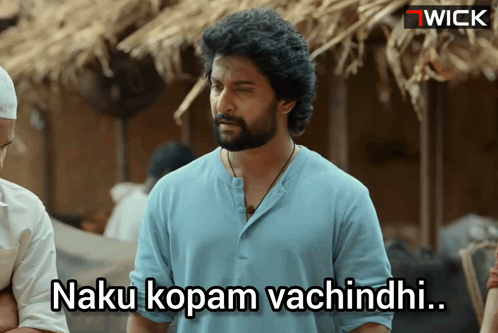 A Man In A Blue Shirt Says " Naku Kopam Vachinndi " GIF