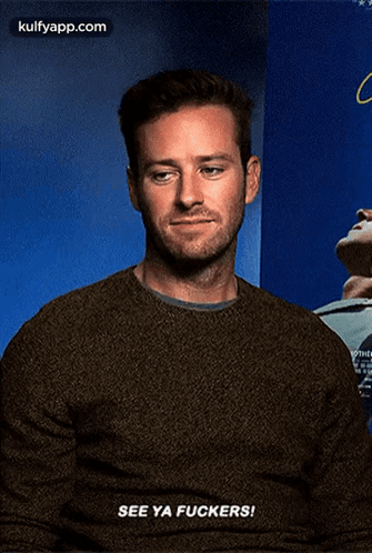 A Man In A Brown Sweater Is Saying " See Ya Fuckers " GIF