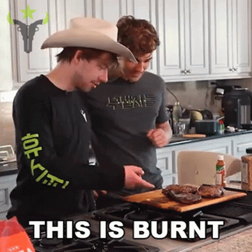 A Man In A Cowboy Hat Is Standing Next To Another Man In A Kitchen With The Words " This Is Burnt " Above Them GIF