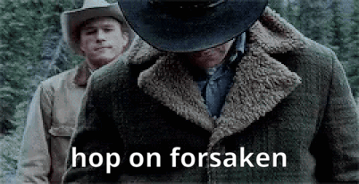 A Man In A Cowboy Hat Is Standing Next To Another Man With The Words Hop On Forsaken Written On The Bottom GIF
