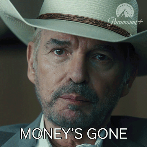a man in a cowboy hat says money 's gone in a paramount ad