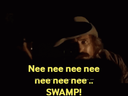 A Man In A Cowboy Hat Says Nee Nee Nee Nee Nee Swamp GIF